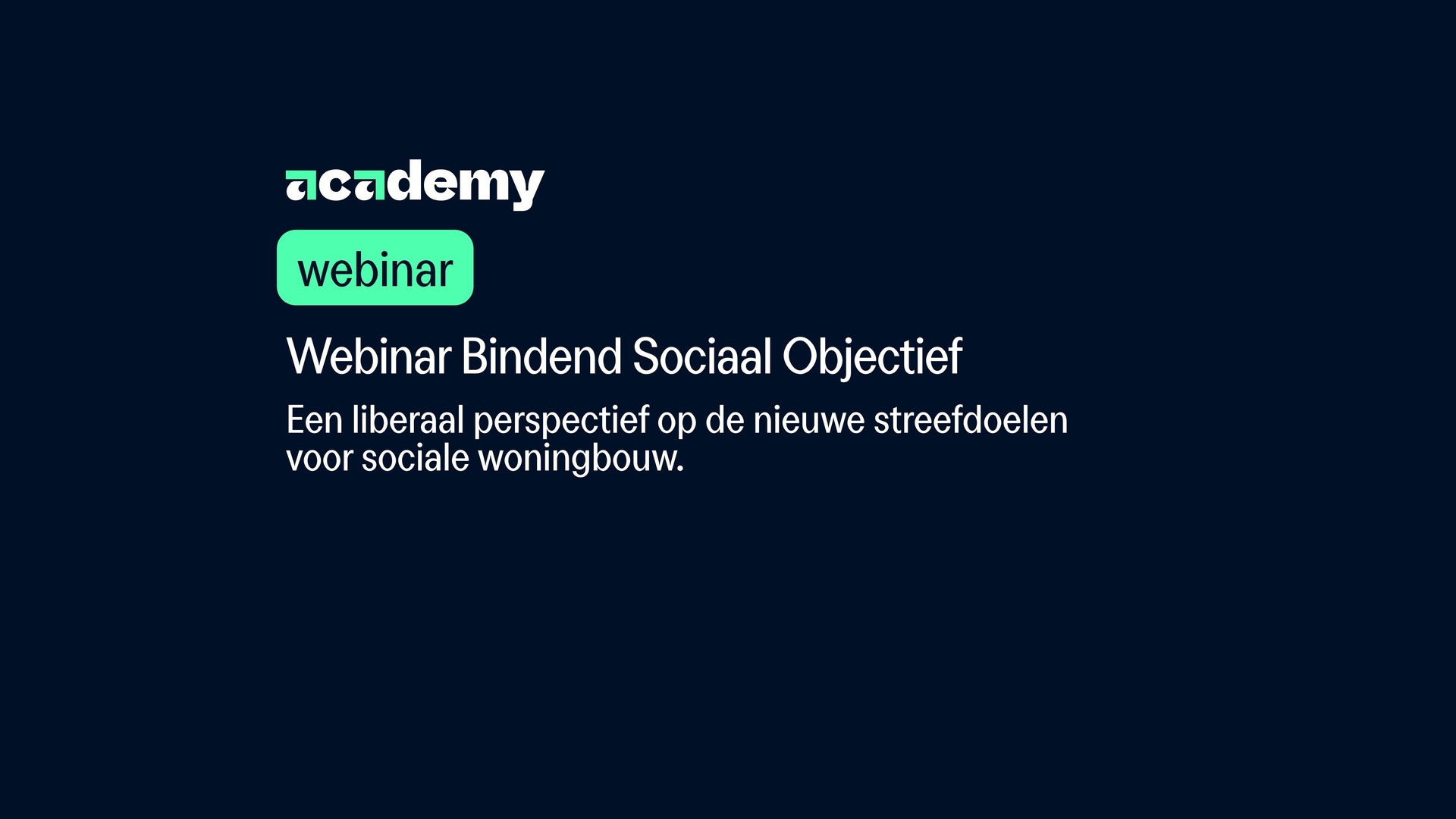 Anders. Academy | Webinar Bindend Sociaal Objectief